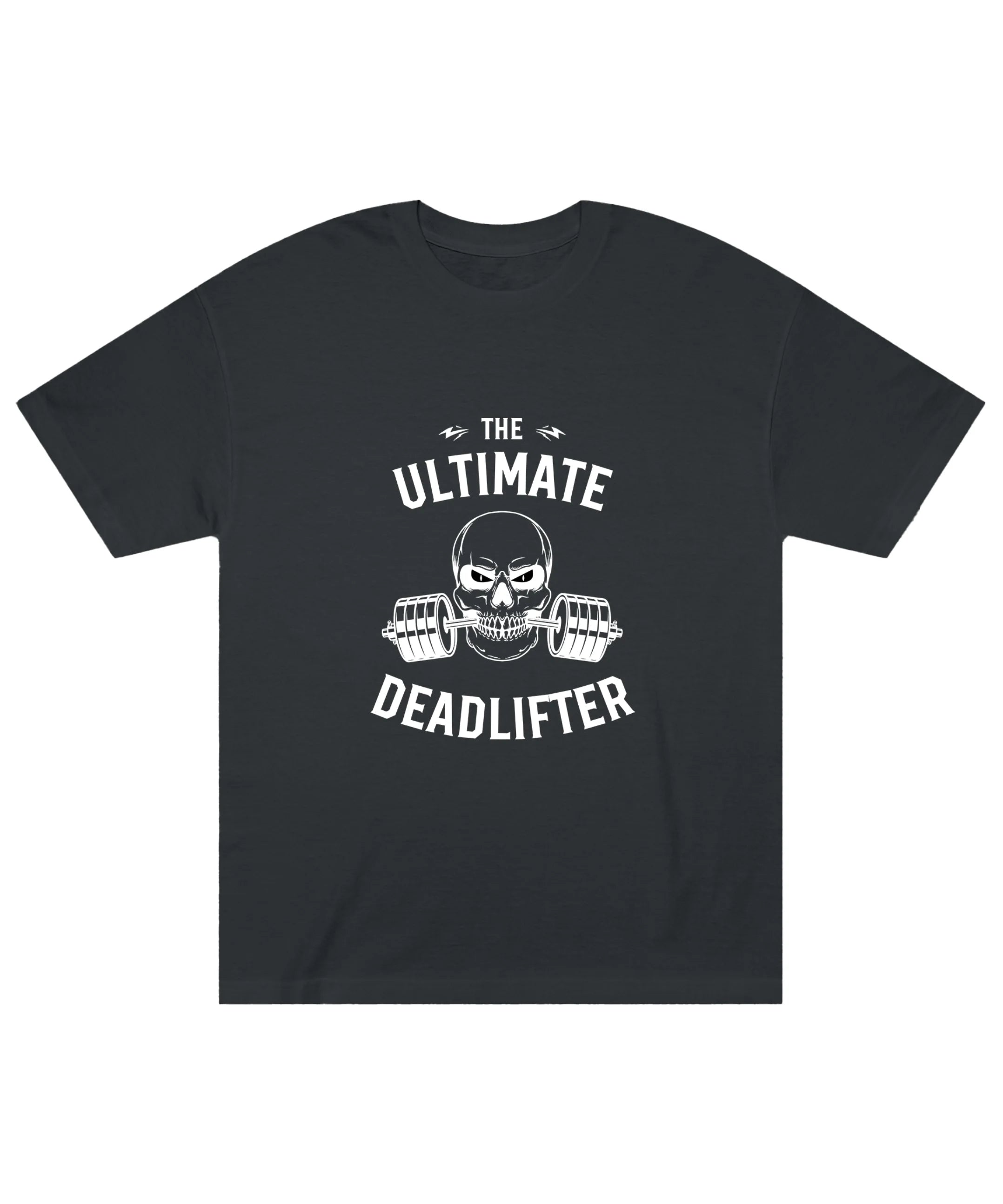 The Ultimate Deadlifter Classic T-Shirt - JXN Fury