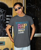 Life's a Song Inspirational T-Shirt - JXN Fury