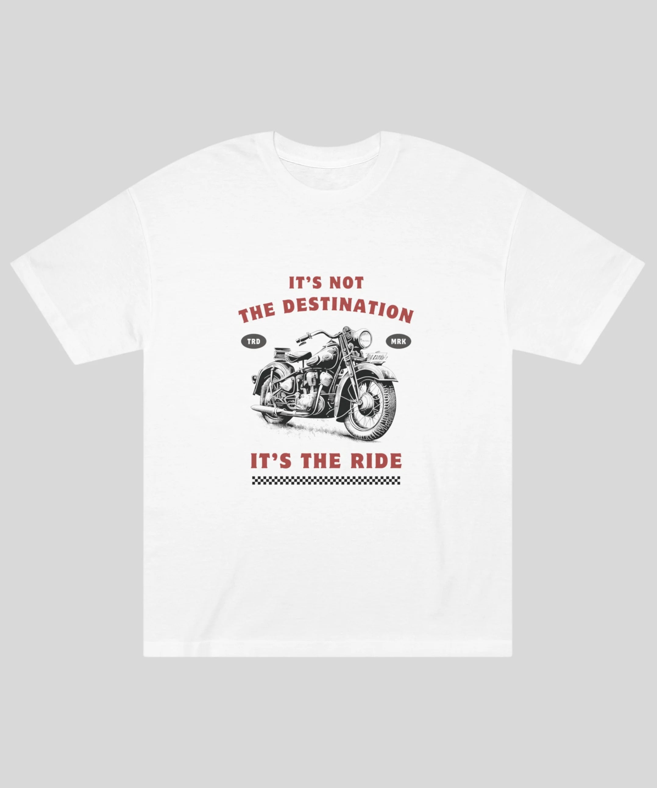 It's the Ride Motorcycle Classic T-Shirt - JXN Fury