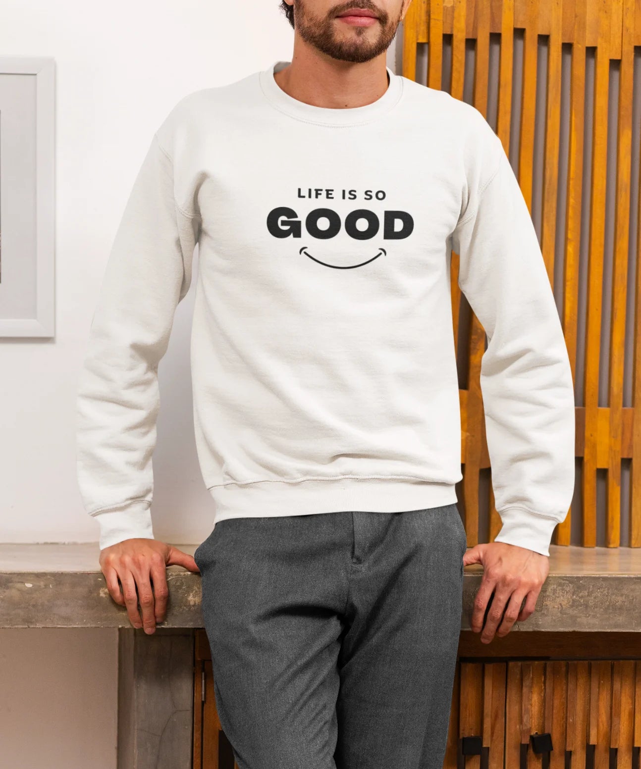 Life Good Sweatshirt