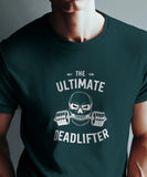 The Ultimate Deadlifter Classic T-Shirt - JXN Fury