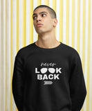 Look Back Sweatshirt