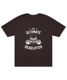 The Ultimate Deadlifter Classic T-Shirt - JXN Fury