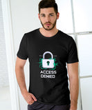 Access Denied Tech T-Shirt.