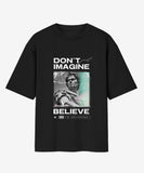 Believe in Your Style - Oversized T-Shirt.