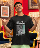 Believe in Your Style - Oversized T-Shirt.