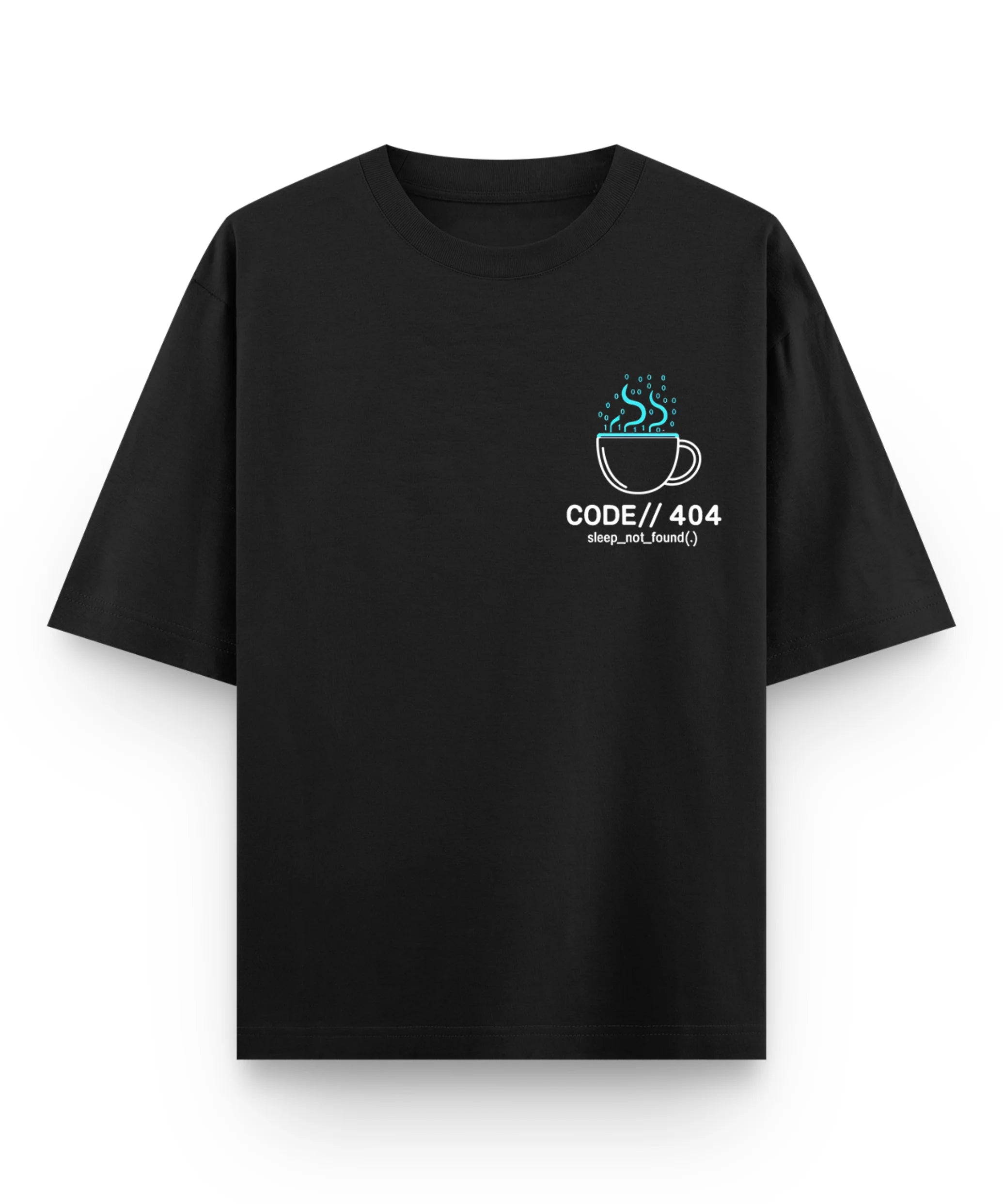 Error 404 Coder Life Oversized T-Shirt.